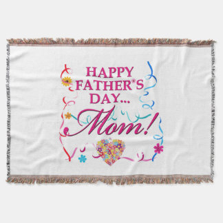 Happy Fathers Day MOM Blanket