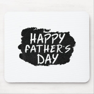 Happy Father's Day Mouse Mat