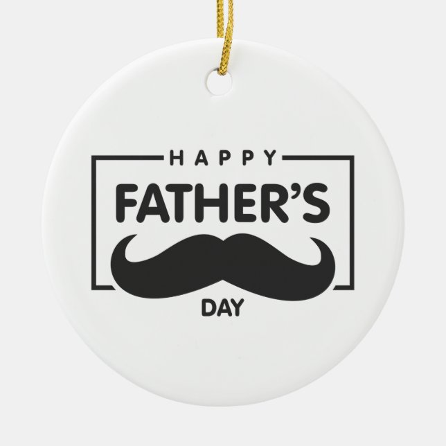 Happy Father's Day Moustache | Ornament (Front)