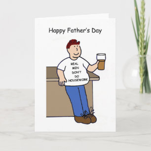 Happy Father's Day No Housework Cartoon Card