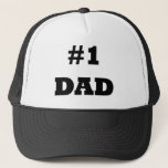 Happy Father's Day - Number 1 Dad - #1 Dad Trucker Hat<br><div class="desc">Father's Day is just around the corner!  Is your dad the #1 Dad of all time!  Let him know with this custom #1 Dad tshirt for him to wear and let everyone know that he is Number 1!  Happy Father's Day</div>