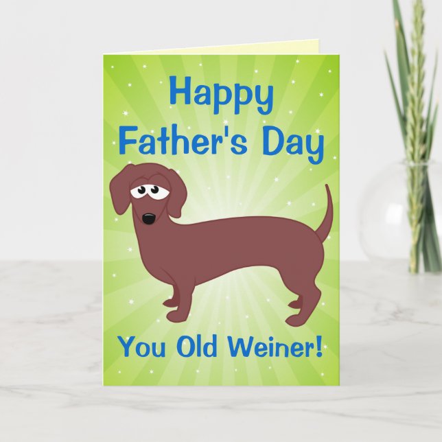 Happy Father's Day, Old Weiner Card (Front)