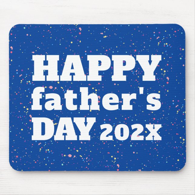Happy Father's Day Paint Splatter Azure Blue White Mouse Mat (Front)