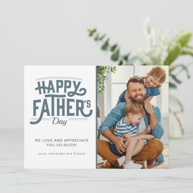 Happy Father's Day Photo  Holiday Card (Standing Front)