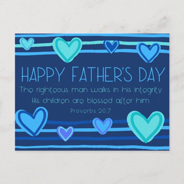 Happy Father's Day  Proverb 20:7 Postcard (Front)