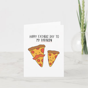 Happy Father's Day Punny Pizza Card for Dad, Papa