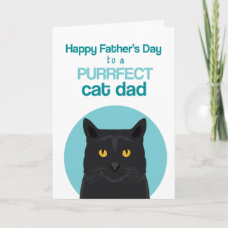 Happy Father's Day Purrfect Black Cat Card