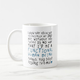 Happy Fathers Day quote Coffee Mug