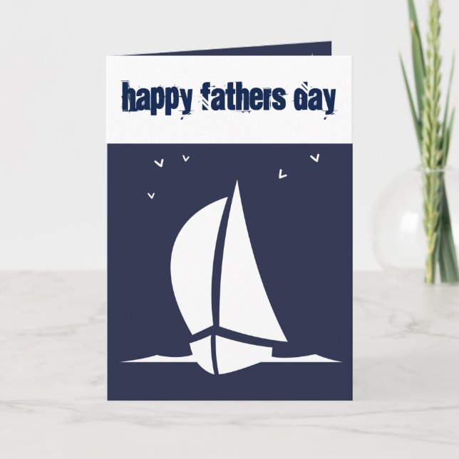Happy Fathers Day Sailing Sailboat Card (Front)