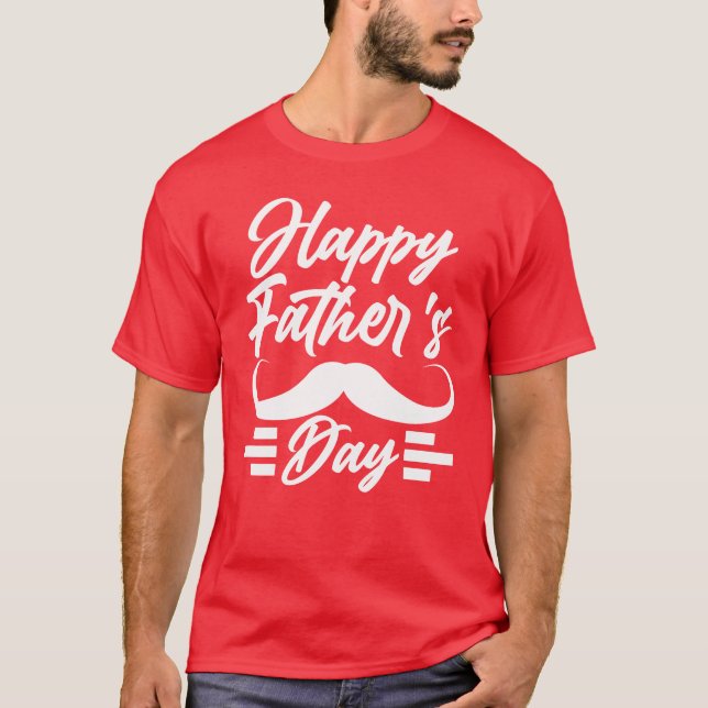 Happy Fathers Day Sayings Father Daddy Dad boy T-Shirt (Front)