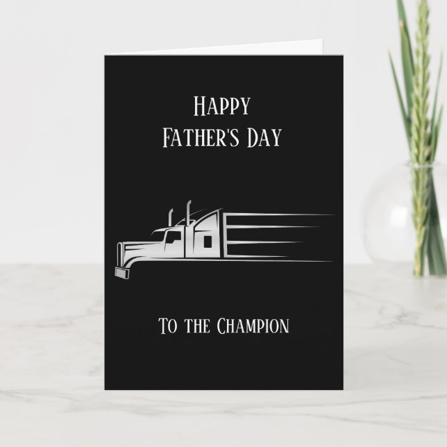Happy Father's Day Semi Truck Commercial Logistic  Card (Front)