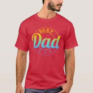 Happy Fathers Day Sey Dad T-Shirt