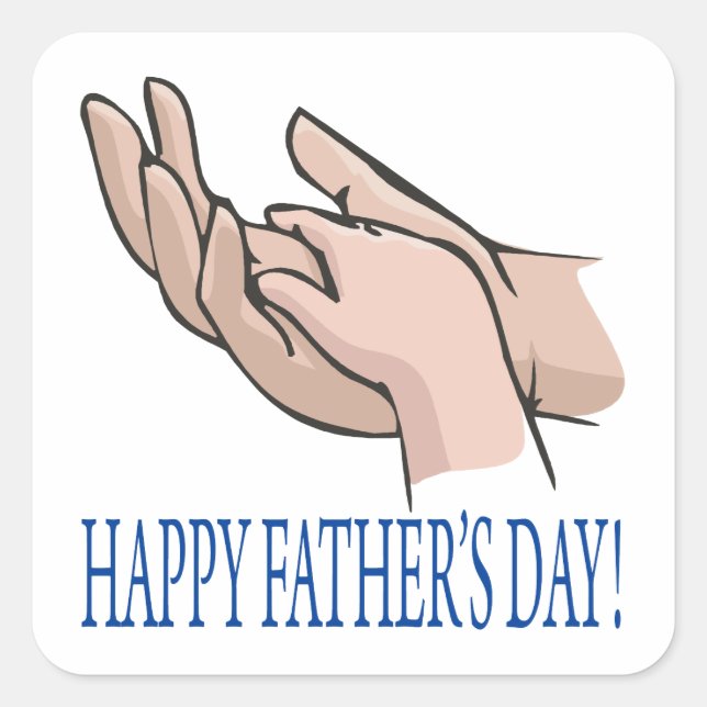Happy Fathers Day Square Sticker (Front)