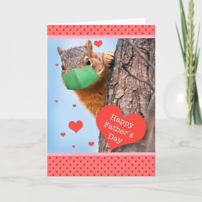 Happy Father's Day Squirrel in Face Mask Holiday Card (Front)
