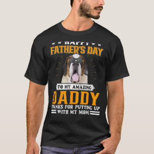 Happy Father's Day St Bernard Dog Dad For Men T-Shirt