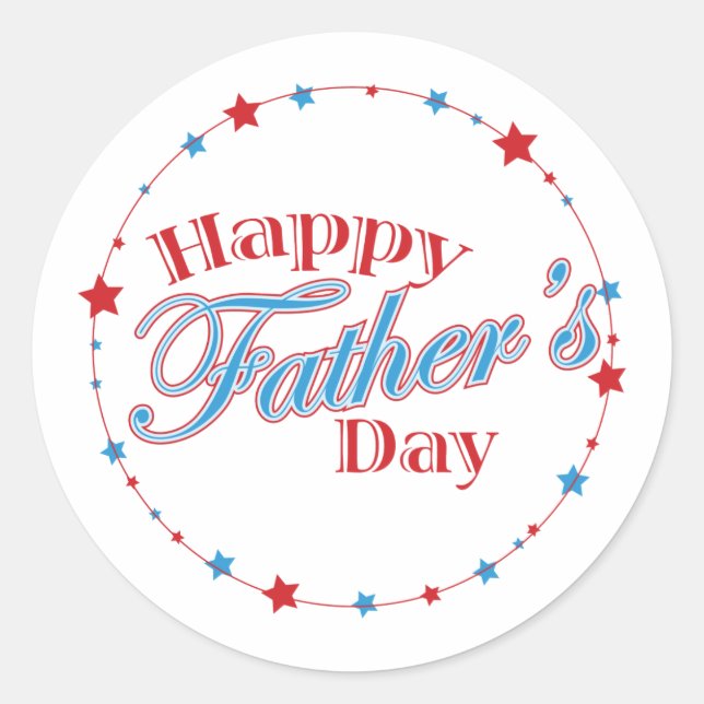 Happy Father's Day Stars Classic Round Sticker (Front)