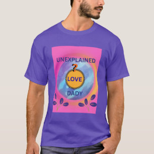 HAPPY FATHER'S DAY  T-Shirt