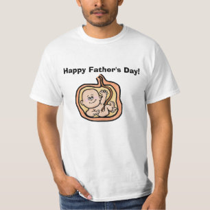Happy Father's Day T-shirt ...Baby in Womb