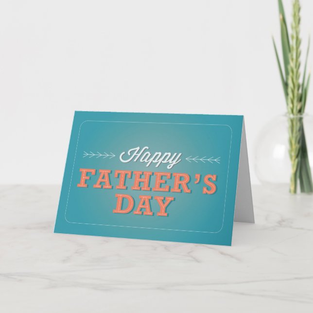 Happy Father's Day - Teal Card (Front)