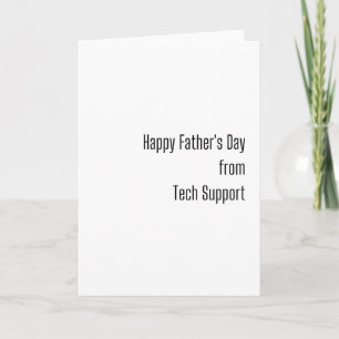 Happy Father's Day (Techy) Card