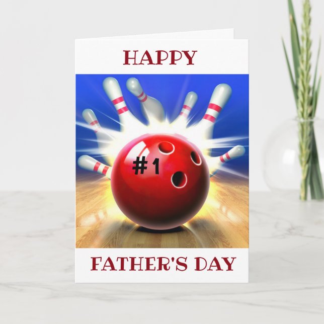 HAPPY FATHER'S DAY TO MY ***FAVORITE BOWLER*** HOLIDAY CARD (Front)