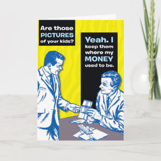 Happy Father's Day To My Favourite Benefactor. Card