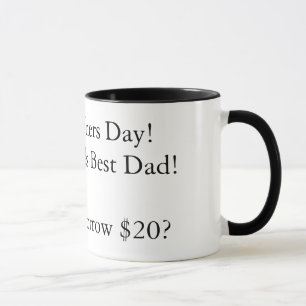 Happy Fathers Day!to the Worlds Best Dad!Oh, Ca... Mug
