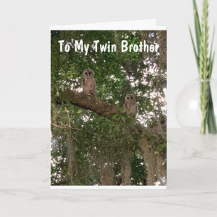 HAPPY "FATHER'S DAY" TO "TWIN BROTHER" CARD