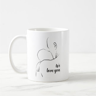 Happy Father's day We love you Baby Line Art Mug
