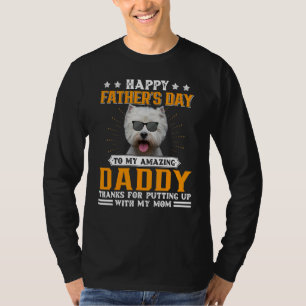 Happy Father's Day Westie Dog Dad For Men T-Shirt