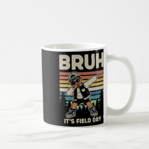 Happy Field Day Dabbing Boy Bruh It's Field Day Te Coffee Mug
