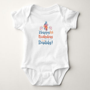 Happy First Birthday as my Daddy Baby Bodysuit