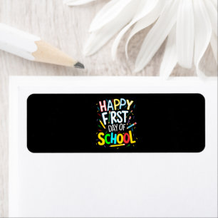 Happy First Day Back to School