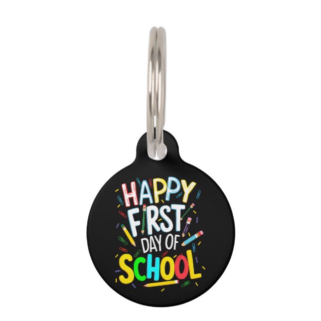 Happy First Day Back to School Pet Tag (Front)