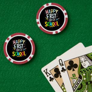 Happy First Day Back to School Poker Chips