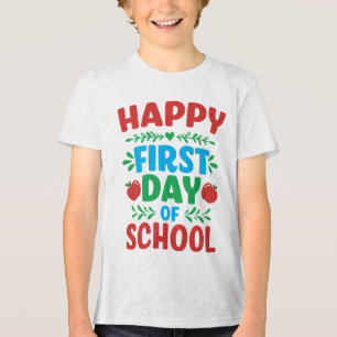 Happy First Day Back to School typography T-shirt Tri-Blend Shirt
