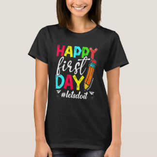 Happy First Day Back To School Women Teacher Kids T-Shirt