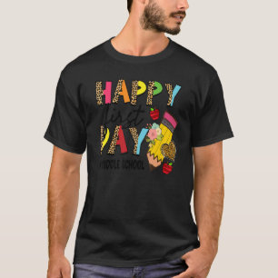 Happy First Day Middle School Kids Back To School T-Shirt