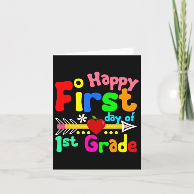 Happy First Day Of 1st Grade Teacher Student Back  Card (Front)