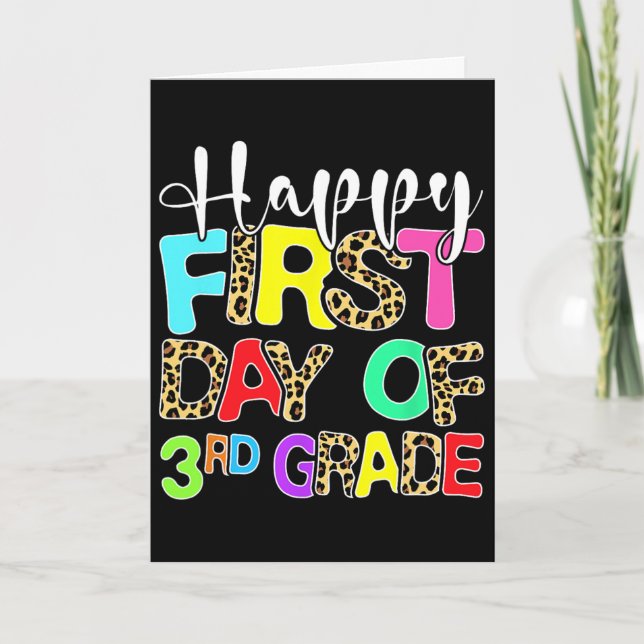 Happy First Day Of 3rd Grade Leopard Ck To School  Card (Front)