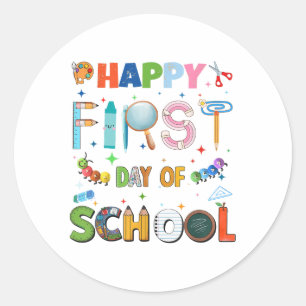 Happy First Day Of Back To School Pencil Teachers Classic Round Sticker
