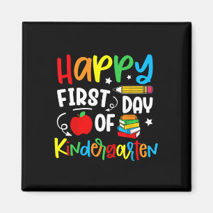 Happy First Day Of Kindergarten Ck To School Teach Magnet