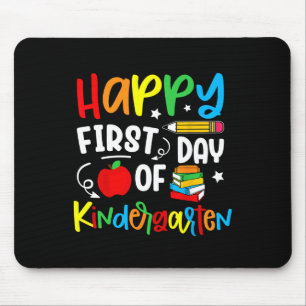Happy First Day Of Kindergarten Ck To School Teach Mouse Mat