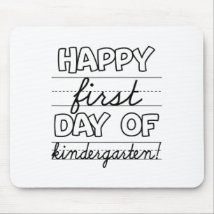 Happy First Day Of Kindergarten Kids Ck To School Mouse Mat