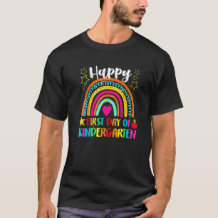 Happy First Day Of Kindergarten School Teacher Rai T-Shirt