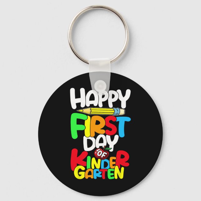 Happy First Day Of Kindergarten Teacher Back To Sc Key Ring (Front)