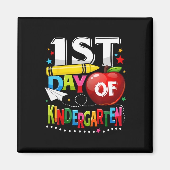 Happy First day of Kindergarten Teacher Fun Back T Magnet (Front)