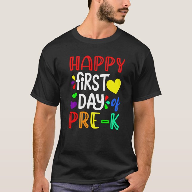 Happy First Day Of Pre K Cute Back To School T-Shirt (Front)