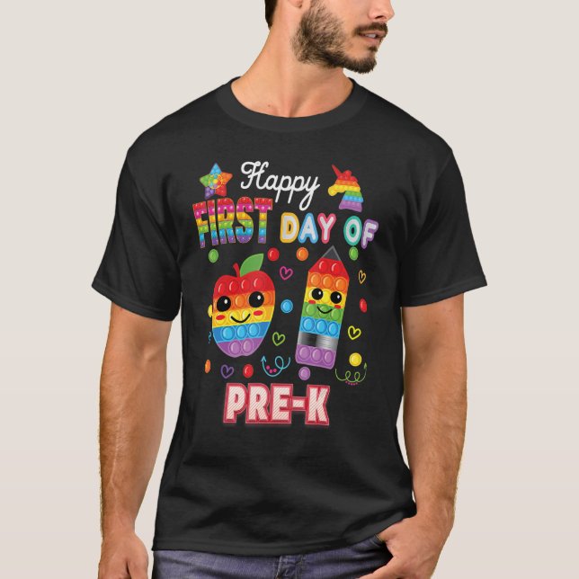 Happy First Day Of Pre K Fidget Toy Kid Back To Sc T-Shirt (Front)