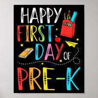Happy First Day Of Pre-k Teacher Student Kids Back